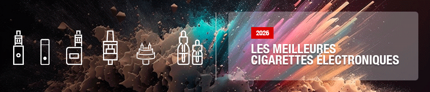 Les meilleures cigarettes électroniques en 2026