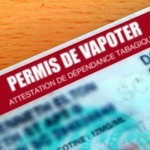 Après le permis de conduire, le permis de voler, de sauter en parachute, voici le permis de vapoter !