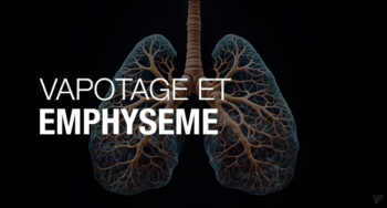 Cigarette électronique et emphysème pulmonaire