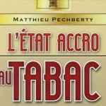 L’État accro au tabac : Retour sur l’accusation d’un journaliste