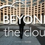Bande annonce : Beyond the cloud