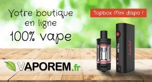 vaporem-sur-vapingpost-topbox-mini