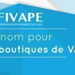 La Fivape en quête d’un nom et d’un logo pour les boutiques spécialisées
