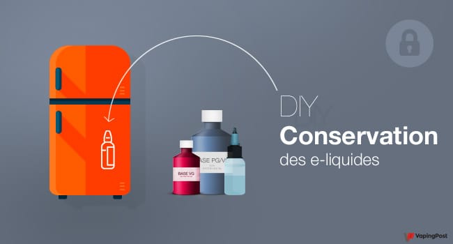 E-liquide DIY : la conservation des e-liquides