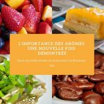Étude : l’importance des arômes une nouvelle fois démontrée