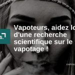 Ingésciences propose aux vapoteurs de participer à une étude